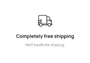 Completely free shipping.